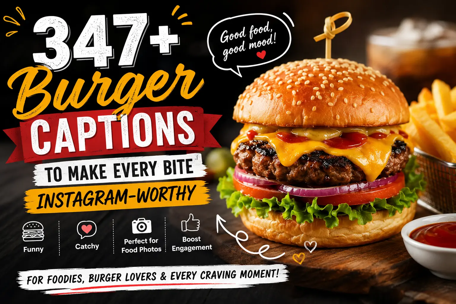 burger captions